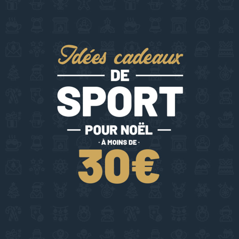 Idées cadeaux pour sportifs à moins de -30€